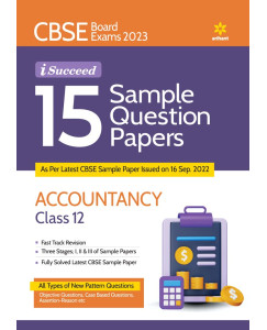 CBSE Board Exam 2023 I Succeed 15 Sample Question Papers Accountancy Class 12